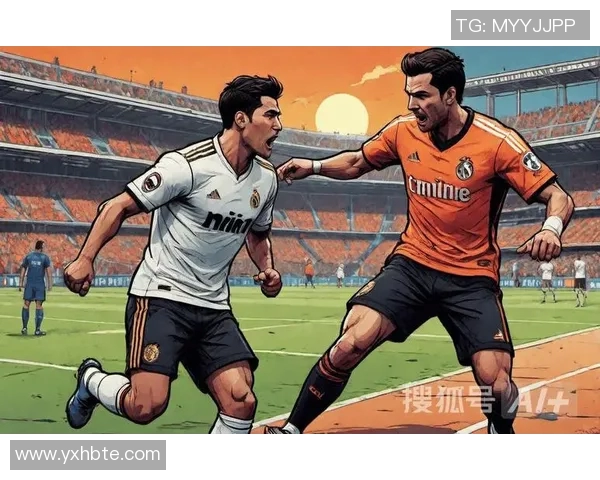 皇马与巴伦西亚对决前瞻及最新排名分析